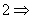 2 arrow right